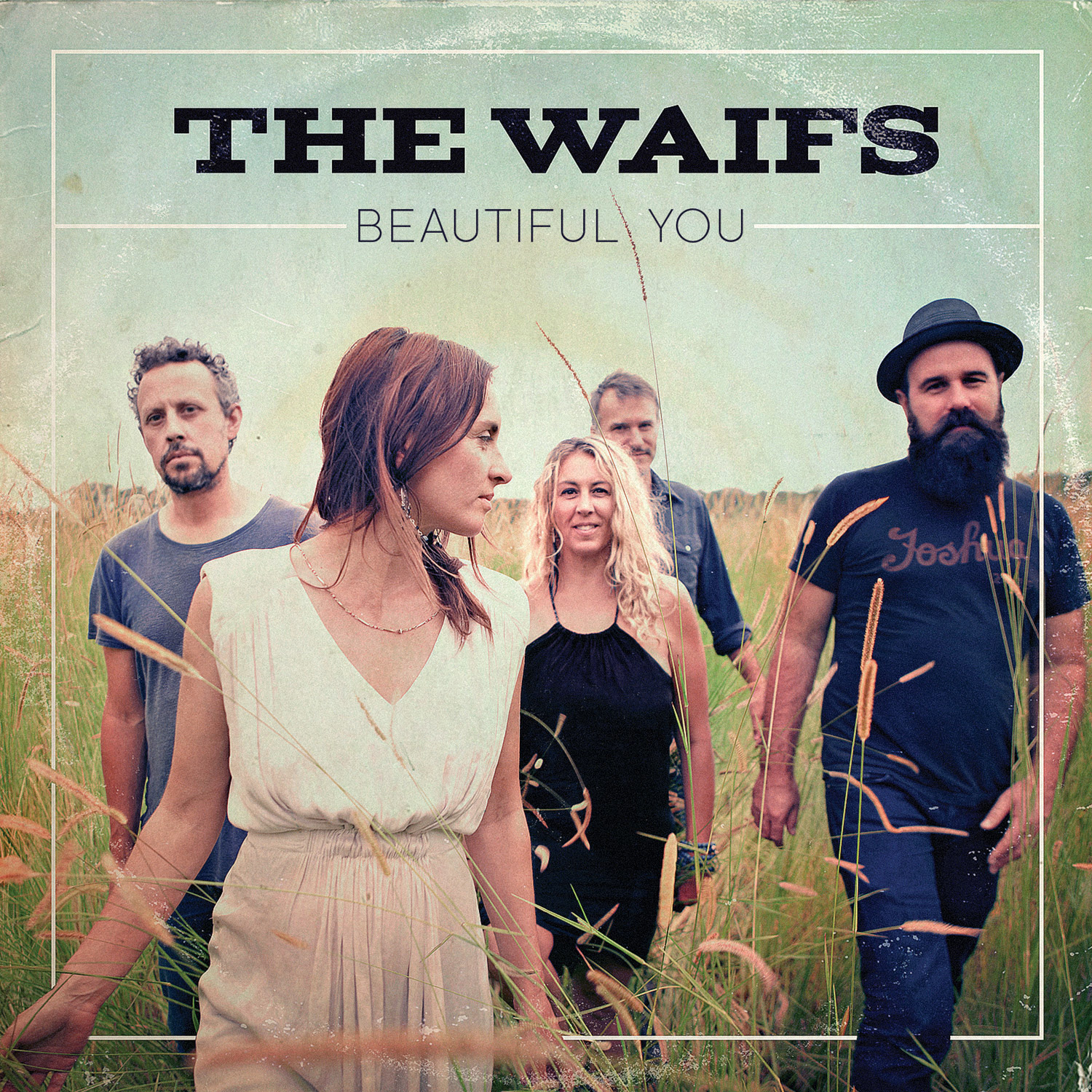 The Waifs: 'Beautiful You'
