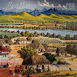 Rich Hopkins and The Luminarios: Back To The Garden