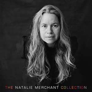 The Natalie Merchant Collection