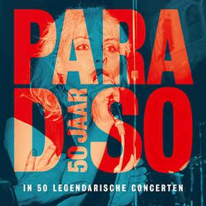 Geheugen slaat op hol dankzij 50 jaar Paradiso